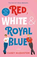 Red, White &amp; Royal Blue