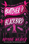 The Ruinous Love Trilogy: Butcher &amp; Blackbird