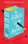 Author&#39;s Guide to Murder