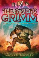 The Sisters Grimm #1: Fairy-Tale Detectives 10th Anniversary Edition