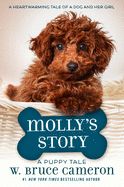 A Dog&#39;s Purpose Puppy Tale: Molly&#39;s Story