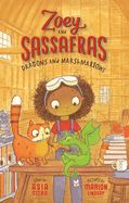 Zoey &amp; Sassafras #1: Dragons and Marshmallows