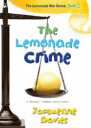 The Lemonade War #2: The Lemonade Crime