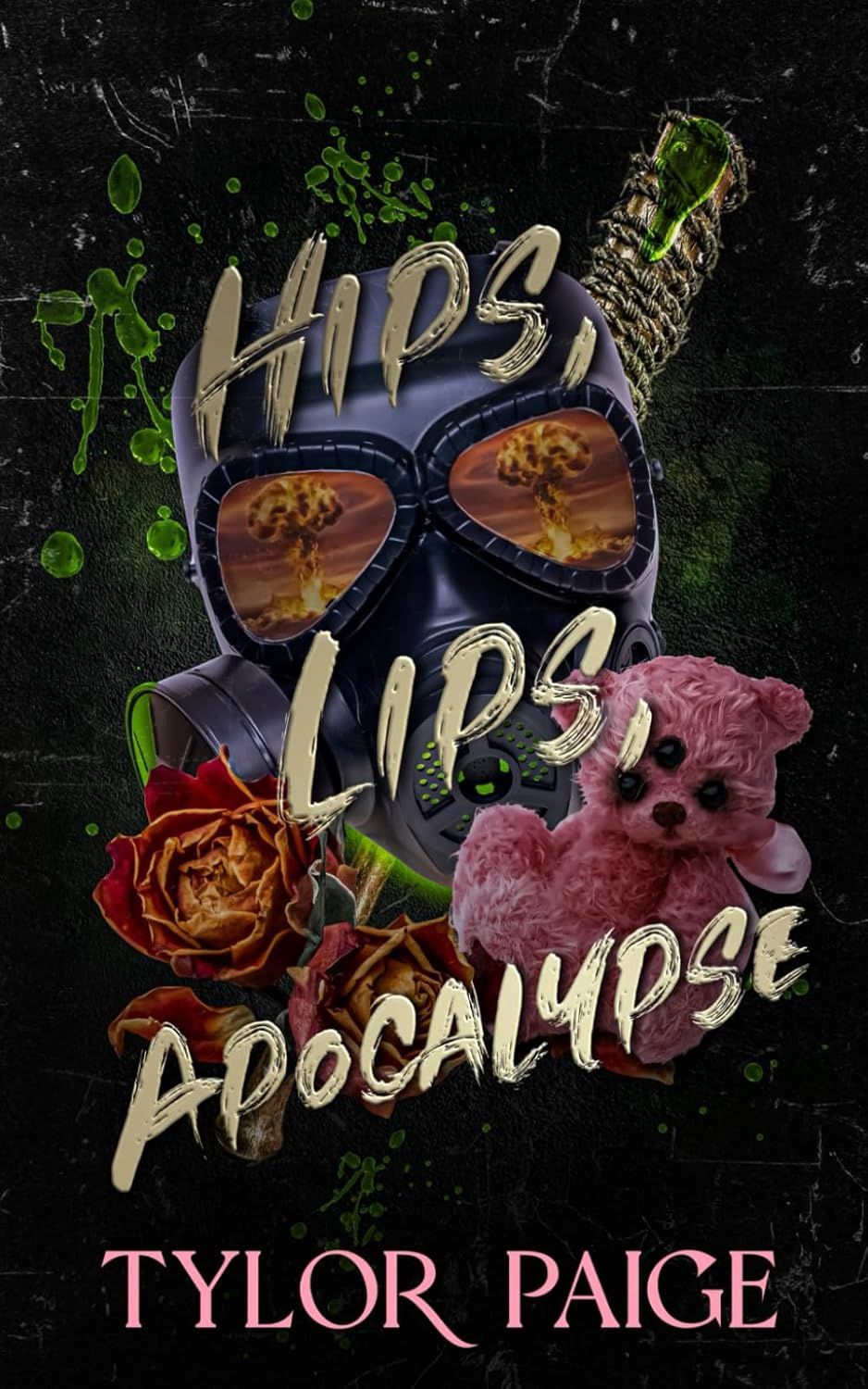 Hips, Lips, Apocalypse