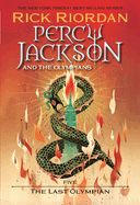 Percy Jackson and the Olympians #5: The Last Olympian    (New Cover)