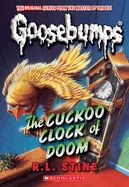 Classic Goosebumps: Cuckoo Clock of Doom