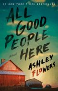 All Good People Here - Large Print