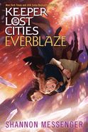 Everblaze (Keeper of the Lost Cities #3)