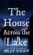 The House Across the Lake - Large Print