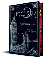 Hooked (Collector&#39;s Edition) (Never After #1)