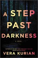 A Step Past Darkness (Original)