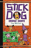 Stick Dog Craves Candy (Stick Dog #7)