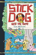 Stick Dog Gets the Tacos (Stick Dog #9)
