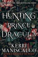 Hunting Prince Dracula (Stalking Jack the Ripper #2)