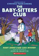 Mary Anne&#39;s Bad Luck Mystery: A Graphic Novel (the Baby-Sitters Club #13)