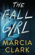 The Fall Girl