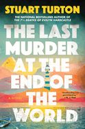 The Last Murder at the End of the World