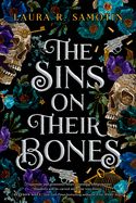 The Sins on Their Bones (The Cursed Crown Duology)
