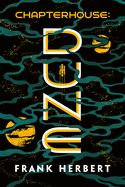 Chapterhouse: Dune (Dune #6)