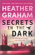 Secrets in the Dark: A Paranormal Mystery Romance (Original) (Blackbird Trilogy #2)