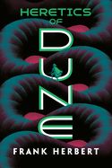 Heretics of Dune (Dune #5)