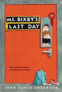Ms. Bixby&#39;s Last Day