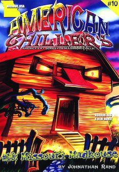 American Chillers #10: Missouri Madhouse