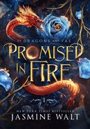 Promised in Fire