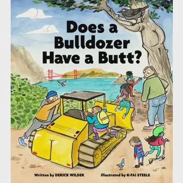 Does A Bulldozer Have A Butt?
