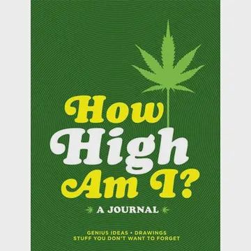 How High Am I? Journal
