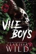 Vile Boys (Spine Ridge University #3)