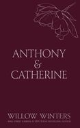 Anthony &amp; Catherine: Bad Boy (Discreet #5)
