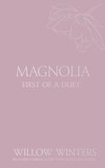Magnolia: Tequila Rose (Discreet #20)