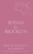 Ronan &amp; Brooklyn: Come Here and Kiss Me