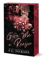 Give Me a Reason (Redemption Hills #1)