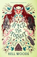 After the Forest