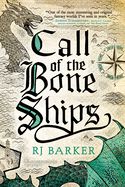 Call of the Bone Ships (Tide Child Trilogy #2)