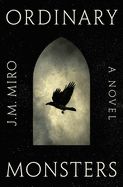 Ordinary Monsters (Talents #1)