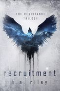 Recruitment: The Resistance Trilogy (Resistance Trilogy #1)