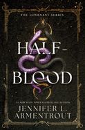 Half-Blood (Covenant #1)