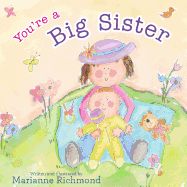 You&#39;re a Big Sister