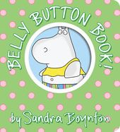 Belly Button Book! (Boynton on Board)