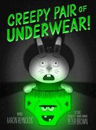 Creepy Pair of Underwear! (Jasper Rabbit&#39;s Creepy Tales!)