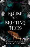 House of Shifting Tides (The Kingdom of Crows #4)