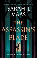 The Assassin&#39;s Blade: The Throne of Glass Prequel Novellas