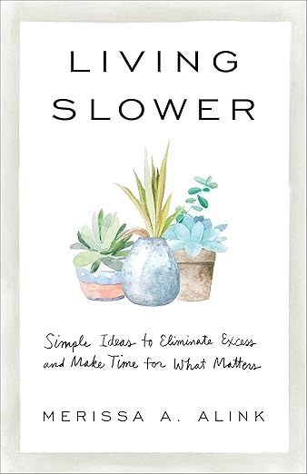 Living Slower