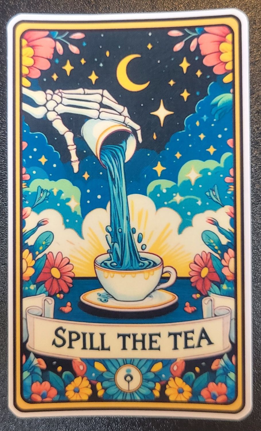 Spill The Tea Sticker