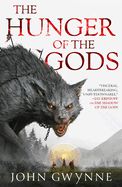 The Hunger of the Gods (The Bloodsworn Trilogy #2)