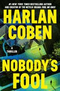 Nobody&#39;s Fool