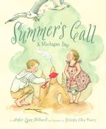 Summer&#39;s Call: A Michigan Day